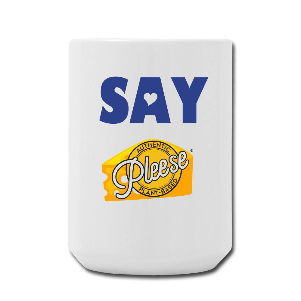 Say Pleese® For Plant Cheese Coffee/Tea Mug 15 oz - white